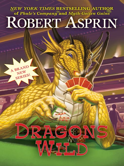 Title details for Dragons Wild by Robert Asprin - Wait list
